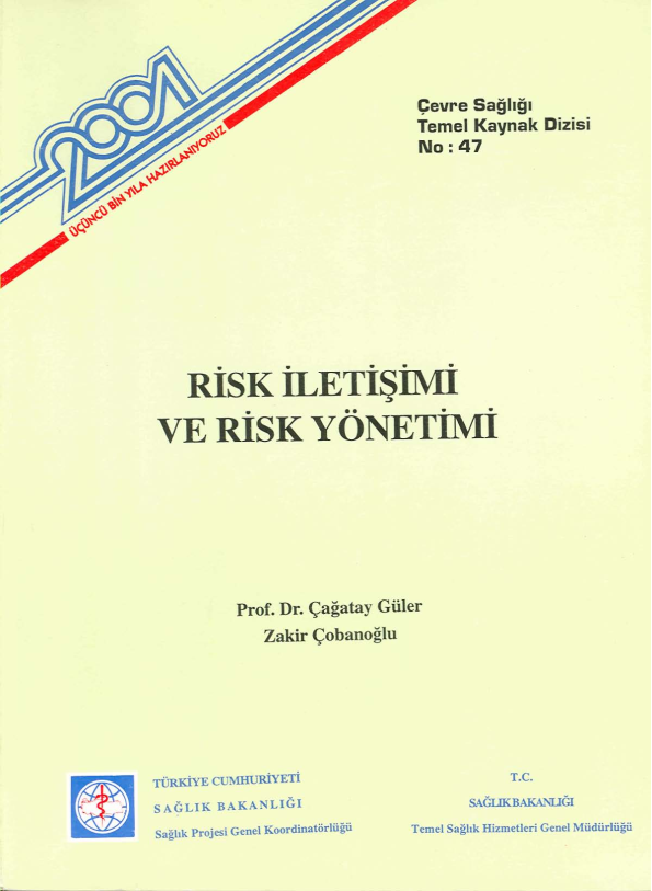 Risk İletişimi ve Risk Yönetimi